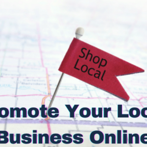 Promote Your Local Business Online